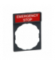 Harmony XB4 Ramka 30X40mm do mocowania etykiet o wymiarach 8X27mm "EMERGENCY STOP", ZBY2330 Schneider Electric